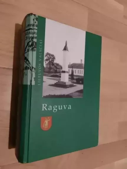 Raguva - Romaldas Samavičius, knyga