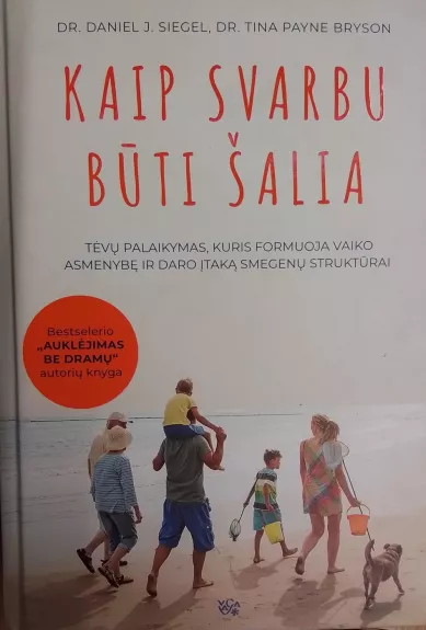 Kaip svarbu būti šalia - Autorių Kolektyvas, knyga