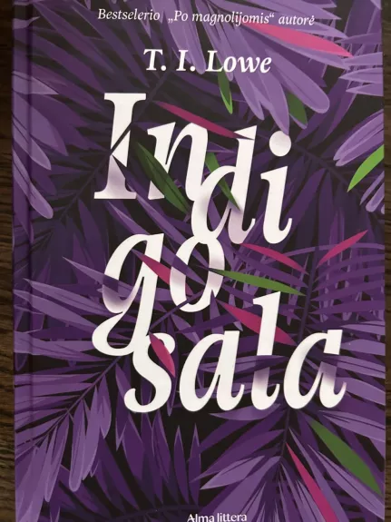 Indigo sala - T. I. Lowe, knyga