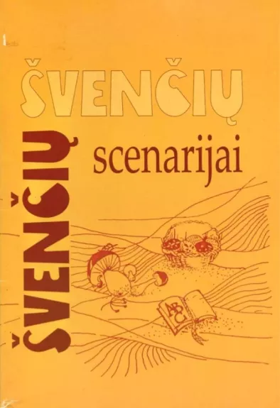 Švenčių scenarijai - Angelė Laucienė, knyga