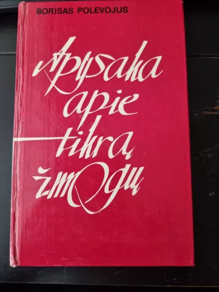 Apysaka apie tikrą žmogų