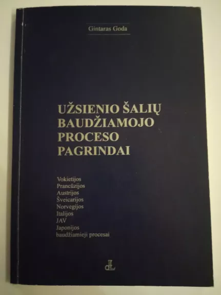 Užsienio šalių baudžiamojo proceso pagrindai