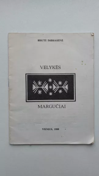 Velykės margučiai - Birutė Imbrasienė, knyga