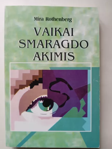 Vaikai smaragdo akimis