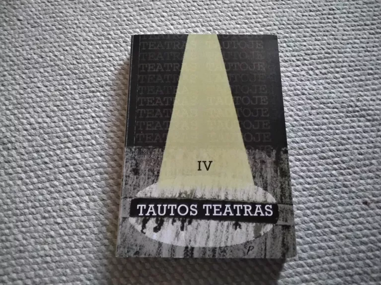 Tautos teatras IV