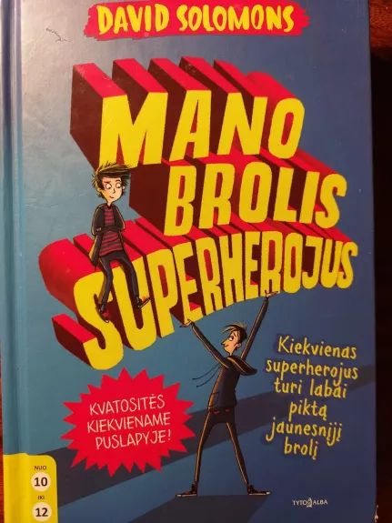 Mano brolis superherojus
