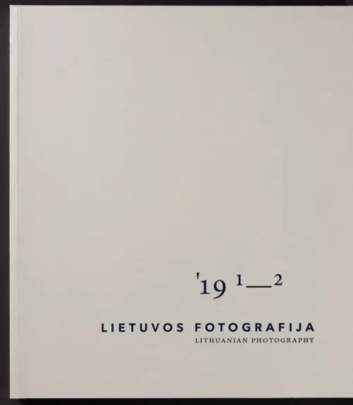 LIETUVOS FOTOGRAFIJA 2019 NR. 1, 2