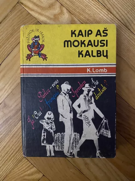 Kaip aš mokausi kalbų - K. Lomb, knyga