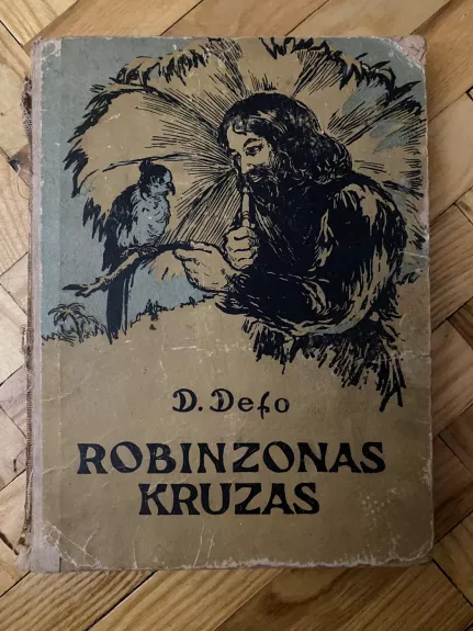 Robinzonas Kruzas - Danielius Defo, knyga