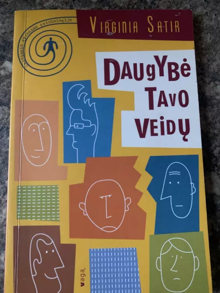 Daugybė tavo veidų