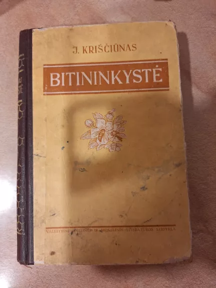 Bitininkystė - J. Kriščiūnas, knyga 1