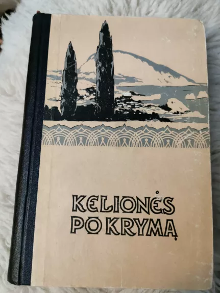 Kelionės po Krymą - Vera Vetlina, knyga 1