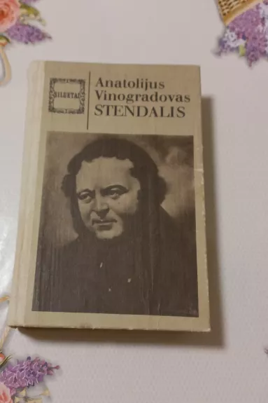 Stendalis: Trys laiko spalvos