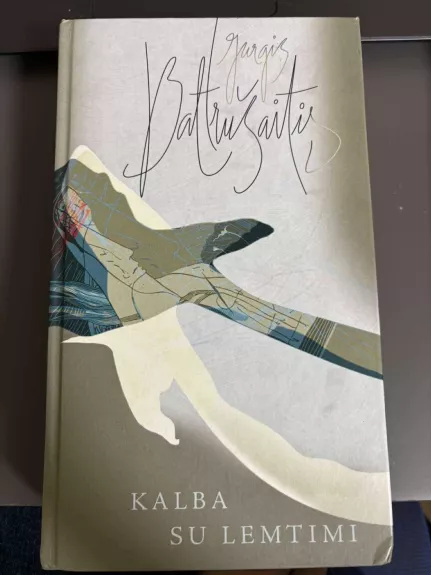 Kalba su lemtimi - Jurgis Baltrušaitis, knyga