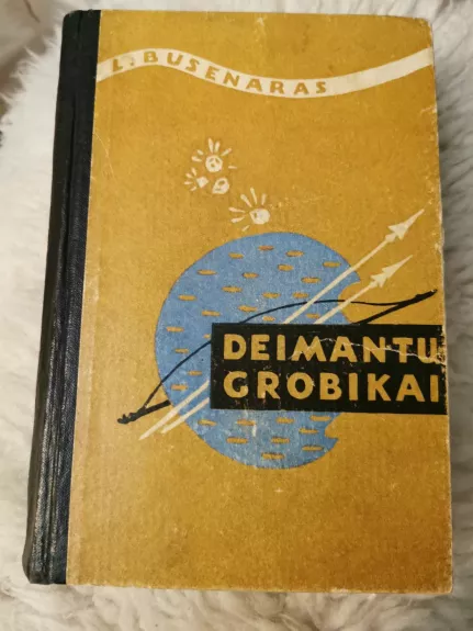 Deimantų grobikai - Luji Busenaras, knyga 1