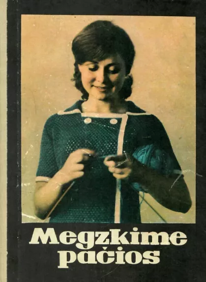 Megzkime pačios - O. Jarmulavičienė, knyga