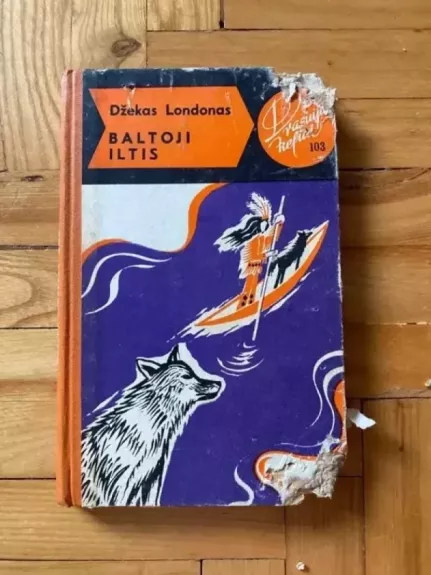 Baltoji iltis - Džekas Londonas, knyga