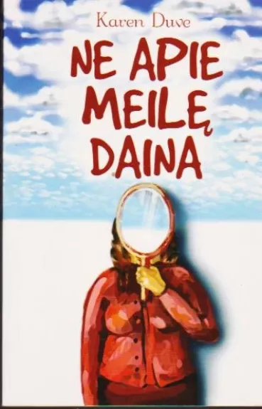 Ne apie meilę daina