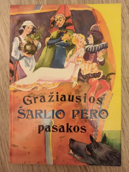 Gražiausios Šarlio Pero pasakos