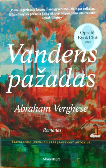 Vandens pažadas - Abraham Verghese, knyga