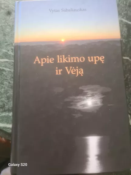 Apie likimo upę ir Vėją
