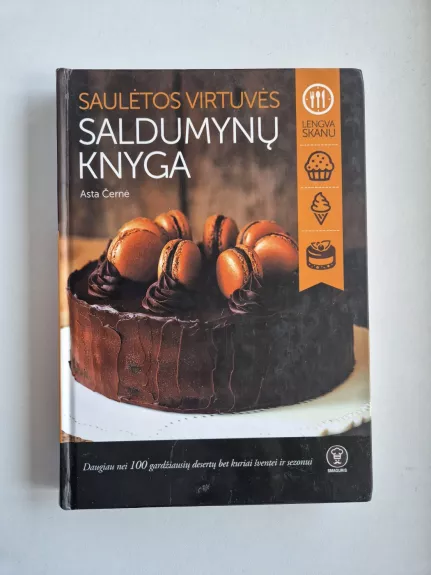 Saulėtos virtuvės saldumynų knyga - Asta Černė, knyga 1