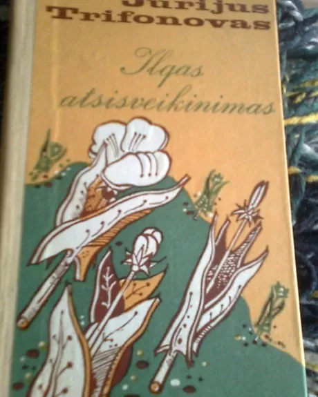 Ilgas atsisveikinimas