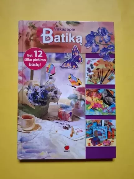 Viskas apie batiką