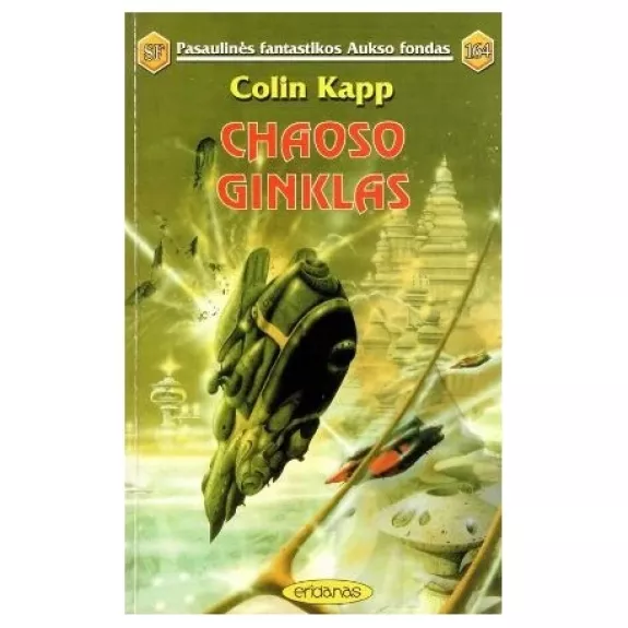 Chaoso ginklas - Colin Kapp, knyga