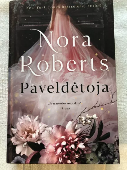 Paveldėtoja - Nora Roberts, knyga