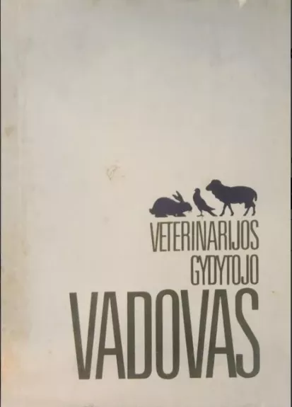 Veterinarijos gydytojo vadovas