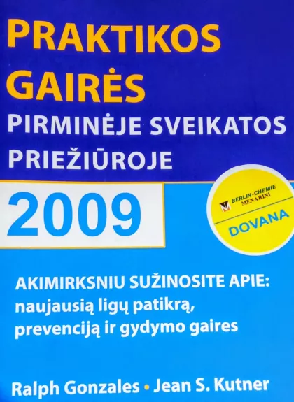 Praktikos gairės pirminėje sveikatos priežiūroje 2009