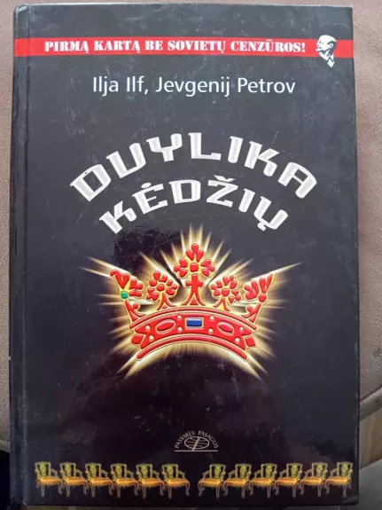 Dvylika kėdžių - Ilja Ilf, Jevgenij  Petrov, knyga