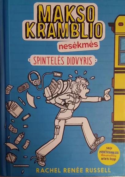 Makso Kramblio nesėkmės. Spintelės didvyis