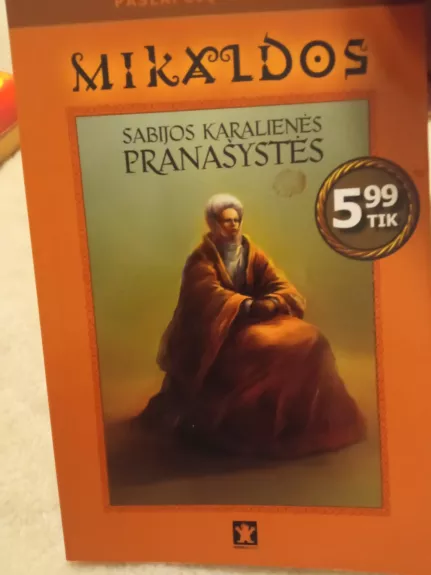 Mikaldos Sabijos karalienės pranašavimai