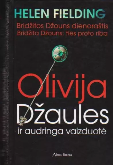 Olivija Džaules ir audringa vaizduotė
