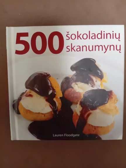 500 šokoladinių skanumynų