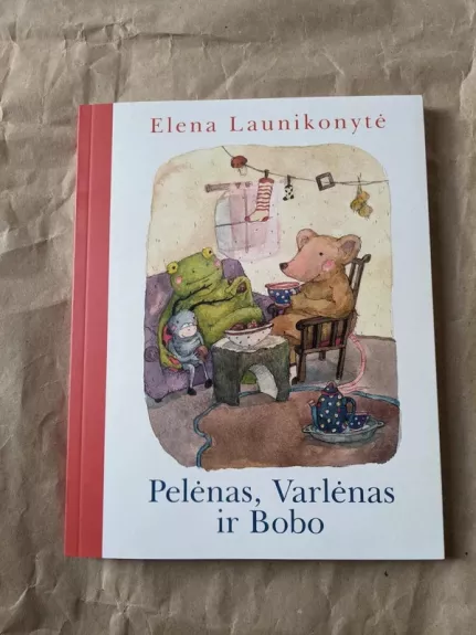 Pelėnas, Varlėnas ir Bobo