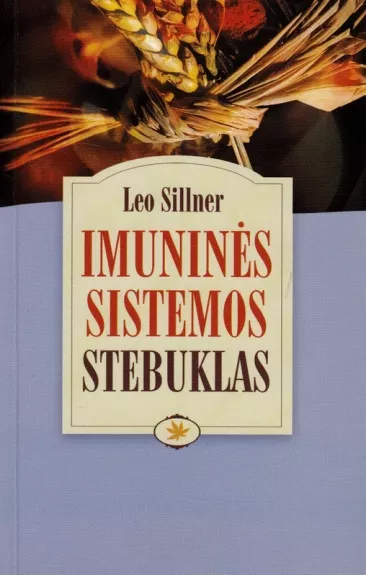 Imuninės sistemos stebuklas