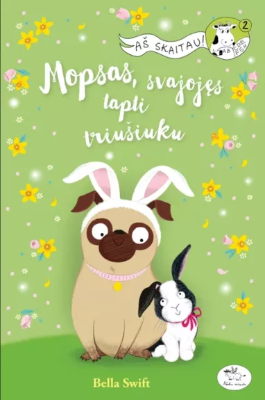 Mopsas, svajojęs tapti triušiuku