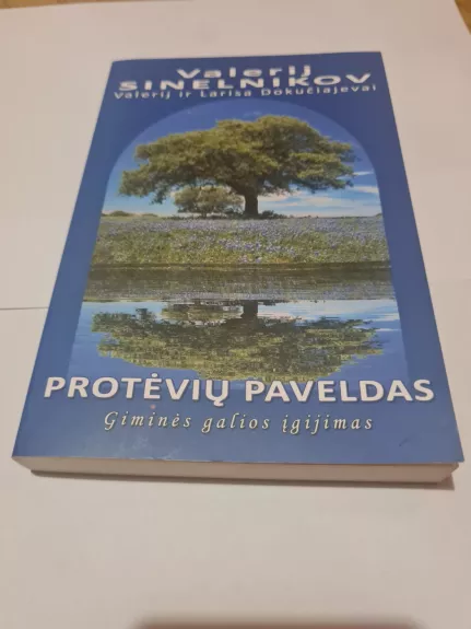 protėvių paveldas - Valerijus Sinelnikovas, knyga 1