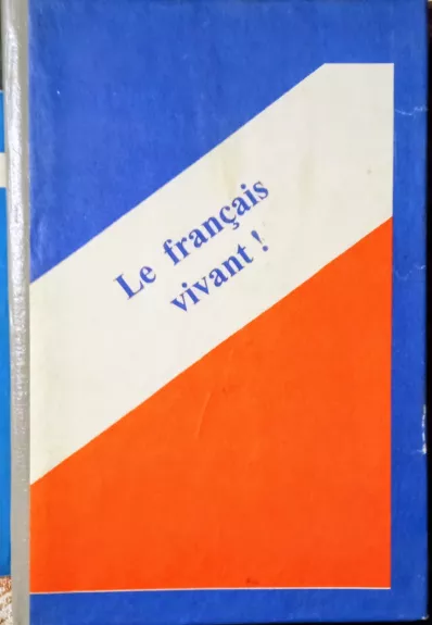 Le francais vivant!