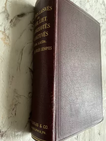 Spaudos laisvės ir Amer. liet. organizuotės sukaktuvės. Antra laida. - Pranaičių Julė, A. Milukas, knyga 1