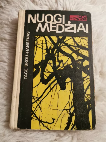 Nuogi medžiai - Tagė Skou-Hansenas, knyga