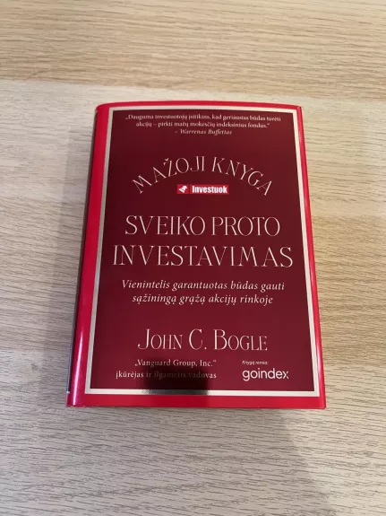 Sveiko proto investavimas - John C. Bogle, knyga