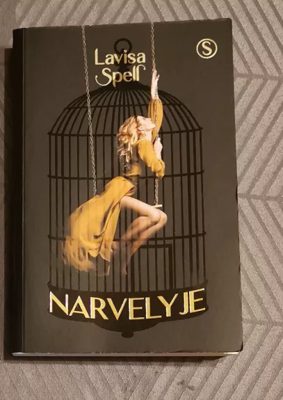 Narvelyje - Lavisa Spell, knyga