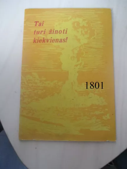 Tai turi žinoti kiekvienas !