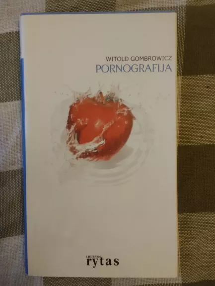 Pornografija - Witold Gombrowicz, knyga