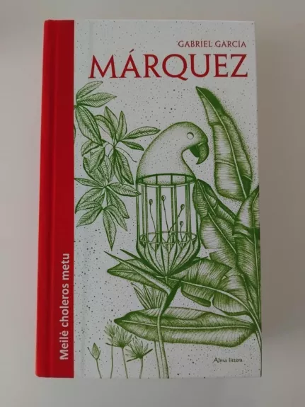Meilė choleros metu - Gabriel Garcia Marquez, knyga