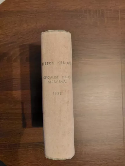 Tiesos kelias, 1938 Nr. 1-12 Oficialinė dalis